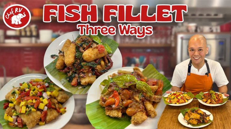 CHEF RV’s FISH FILLET THREE WAYS