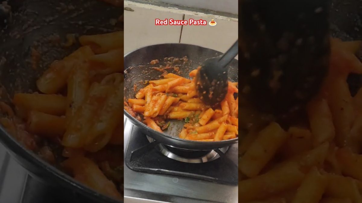 Red Sauce 🍝 | #youtubeshorts #pasta #recipe #namak #trending #song #subscribe #viral #redsaucepasta