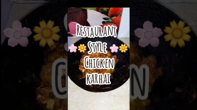 “Restaurant Style Chicken Karahi Recipe”|#trending  #chickenkarahi #shorts #chickenrecipes
