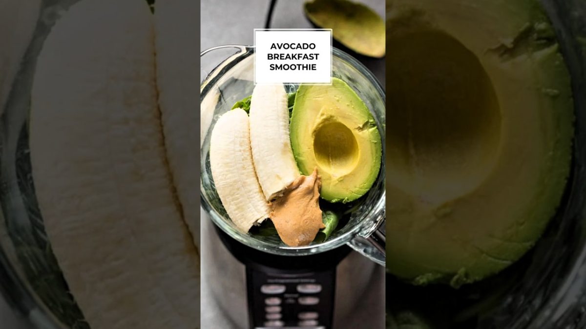 Avocado Banana Smoothie- Breakfast Smoothie – Easy Healthy Delicious #short #smoothie