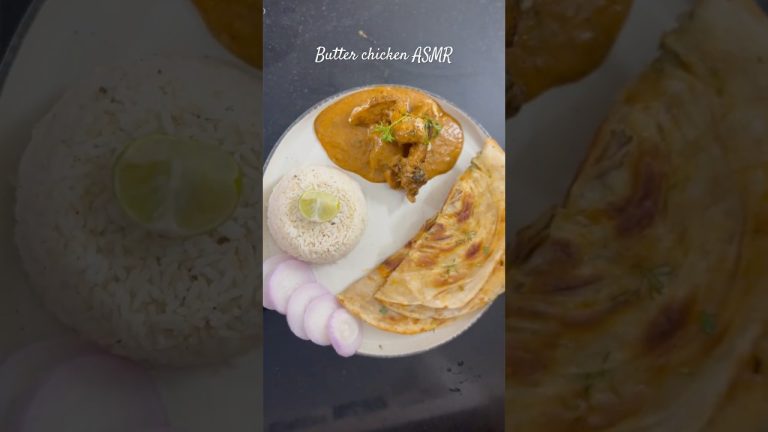 Butter Chicken ASMR😋😍#shorts #trending #food #recipe #asmr #status #how #howto #howtomake #cooking
