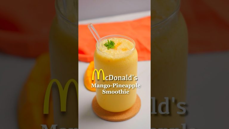 McDonald’s Pineapple Mango Smoothie Recipe #mcdonalds #mango #pineapple #smoothie