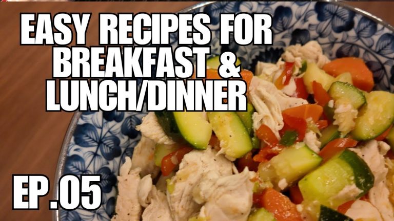 Easy Recipes for Breakfast and Lunch/Dinner (EP5 – GYM BEGINNER SERIES)