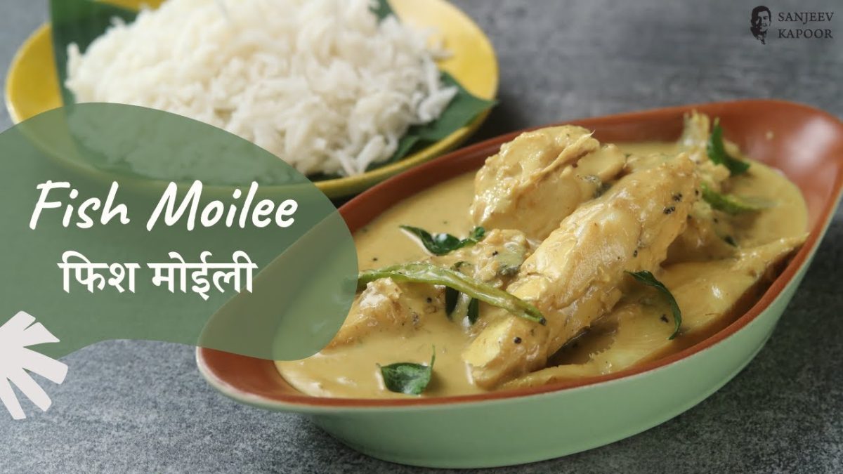 Fish Moilee | फिश मोईली | Kerala Recipes | Khazana of Indian Recipes | Sanjeev Kapoor Khazana