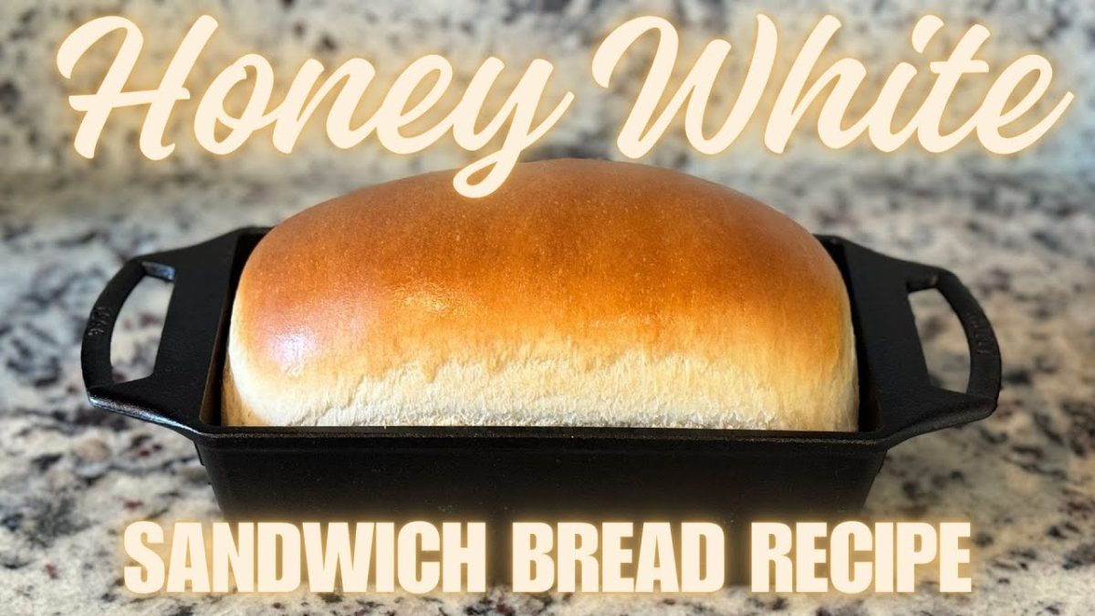 Easy Bread Recipe Honey White Sandwich Yeast Bread Beginner Step By Step Instructions -Stand Mixer