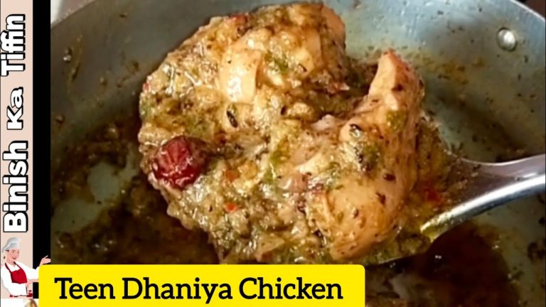 Teen Dhaniya Chicken | New Chicken Recipe #binishkatiffin