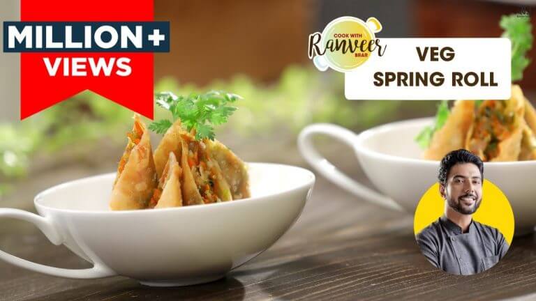 Veg Spring Roll | वेज स्प्रिंग रोल | How to make Spring Roll at home | Chef Ranveer Brar