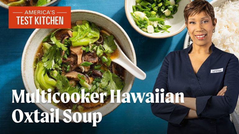 How to Make Multicooker Hawaiian Oxtail Soup | America’s Test Kitchen (S24 E7)