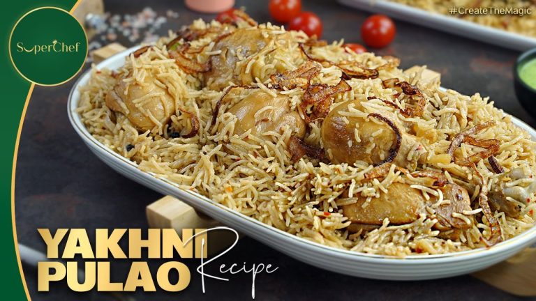 Chicken Yakhni Pulao Recipe: A Flavorful and Aromatic Chicken Yakhni Pulao Delight