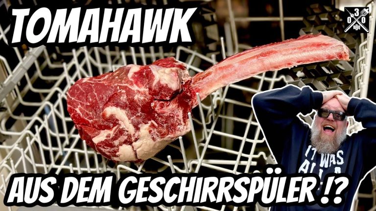 Tomahawk im Geschirrspüler das ist Wahnsinn ? – 030 BBQ