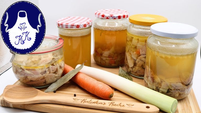 Hühnersuppe mit Gemüseeinlage / Hühnerbrühe und Co einkochen für den Vorrat