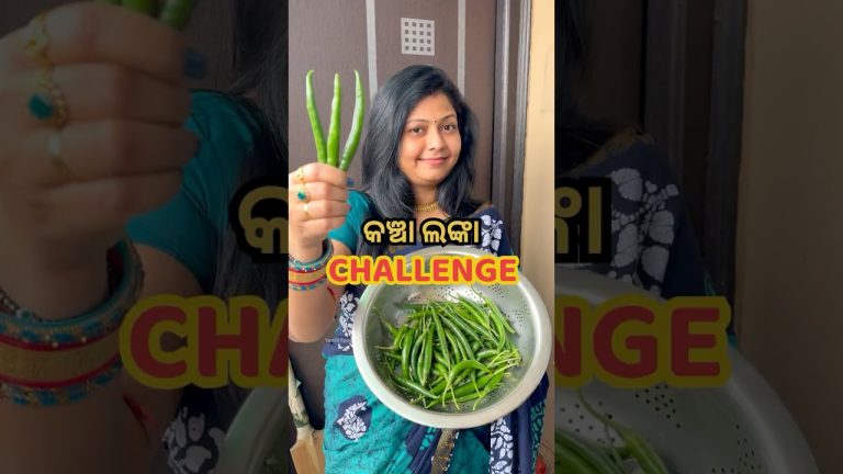 କଞ୍ଚା ଲଙ୍କା Challenge😱😳 #shorts #odiarecipe #viral #shortsfeed #trending #odiashorts