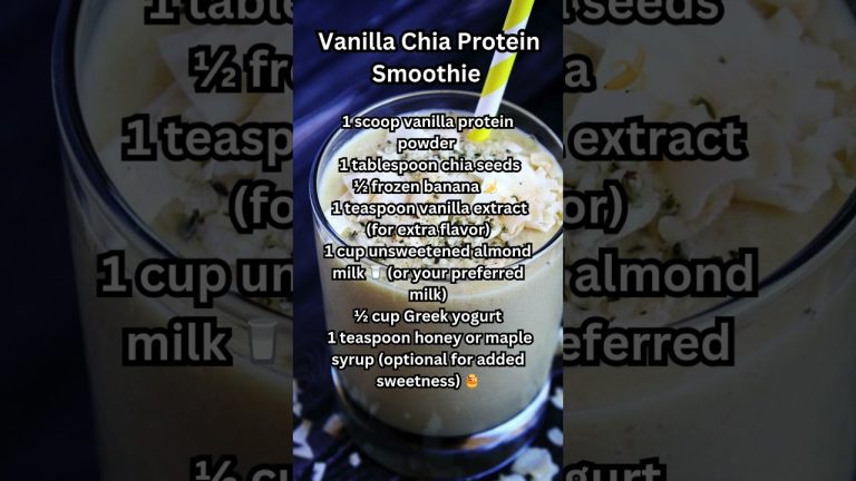 Get The BEST Vanilla Chia Protein Smoothie For Your Daily Boost!