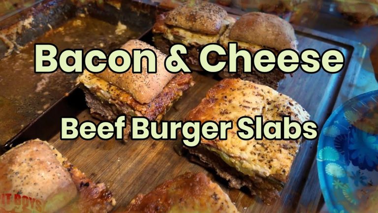 What? Bacon & Cheese Beef Slab Burgers?