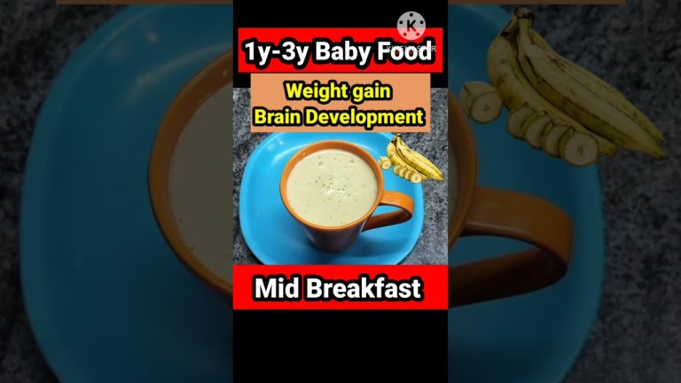 Ultimate weightgain & brain development mid breakfast for 1y-3y baby|banana milkshake|1year babyfood