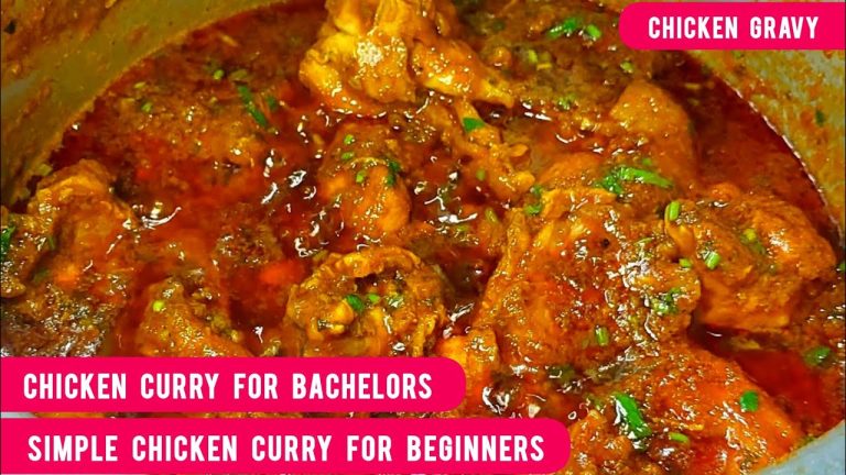 CHICKEN CURRY FOR BACHELORS | SIMPLE CHICKEN CURRY FOR BEGINNERS | CHICKEN RECIPES | CHICKEN GRAVY