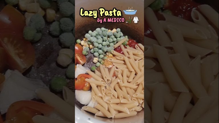 🤤🤤LAZY PASTA??? *STUDENT* EDITION! 🩺🥼#recipe #pasta #recipes #pastarecipe #mbbs #mbbsvlog #shorts
