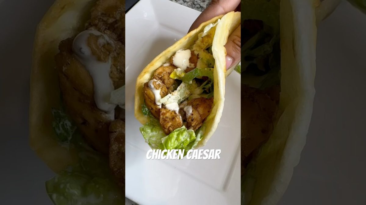 Grilled Chicken Ceasar Wrap 🤤🍃 #recipes #recipe #foodie #foodtiktok