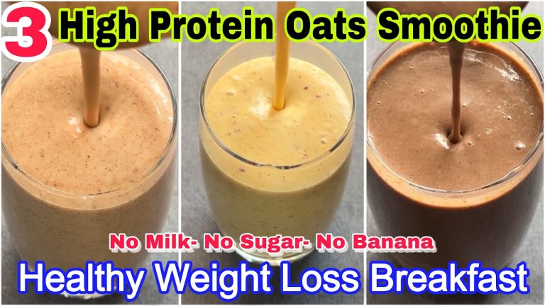 3- Easy Oats Smoothie for Weight Loss | High Protein Oats Smoothie Breakfast Recipes for Weight Loss