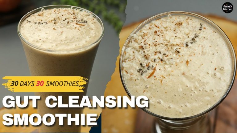 Gut cleansing smoothie | 30 smoothie recipes (4/30) | Healthy smoothie for Gut health