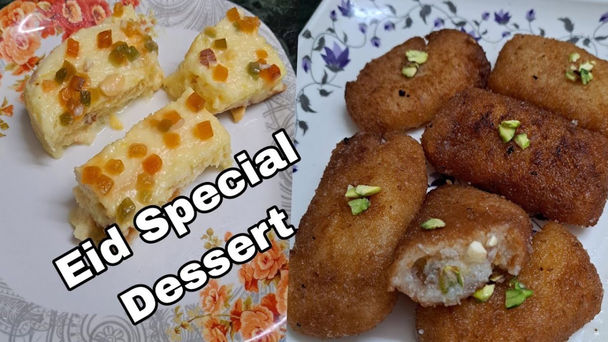 EID SPECIAL DESSERT ŔECIPE || FESTIVAL SPECIAL 2 EASY DESSERT RECIPES