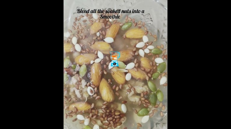 Nuts & Seeds Smoothie| A Healthy Breakfast Recipe|