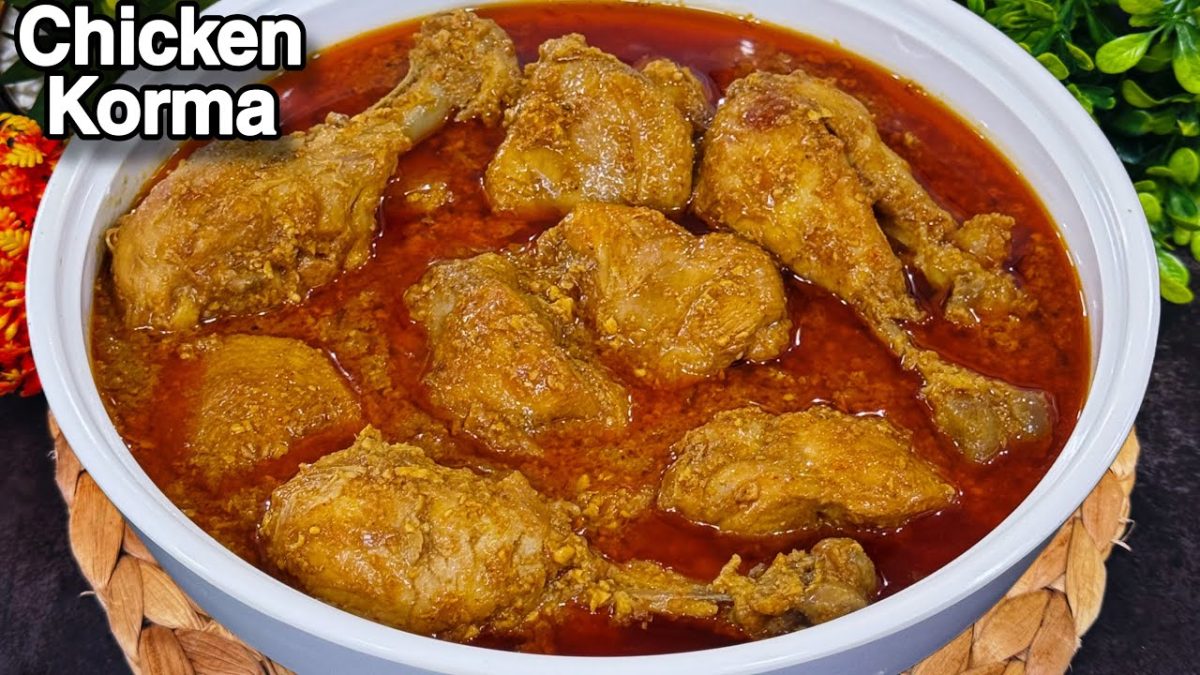 Degi Chicken Korma recipe | Chicken korma recipe | Chicken Korma New Recipe | Chicken Recipe