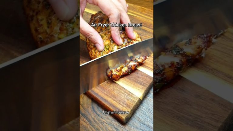 The best way to make soft and juicy chicken breast in air fryer