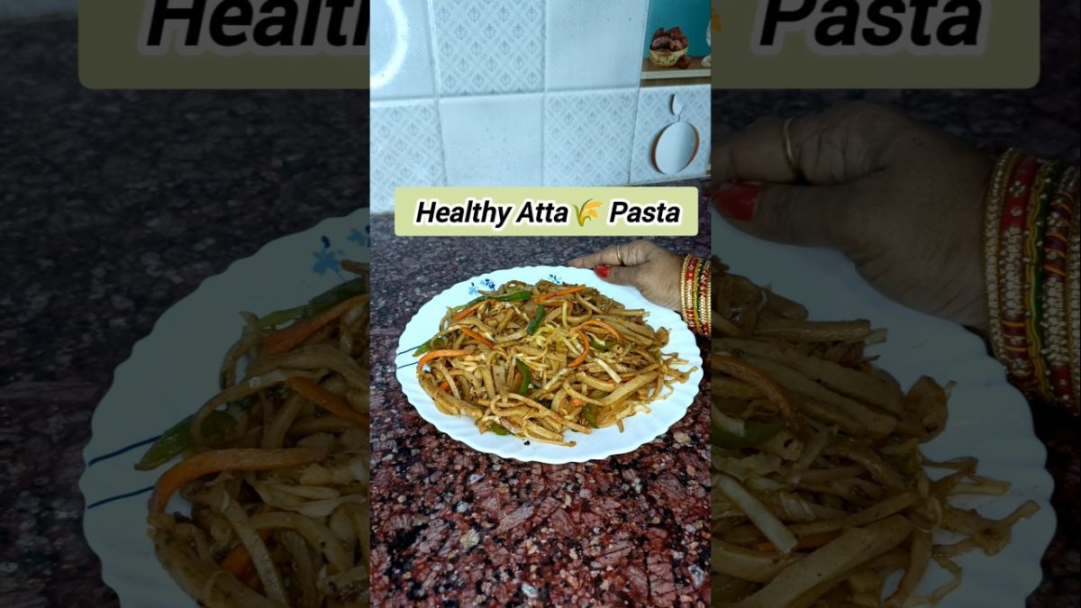 Healthy Atta🌾 Pasta #shorts #viralshorts
