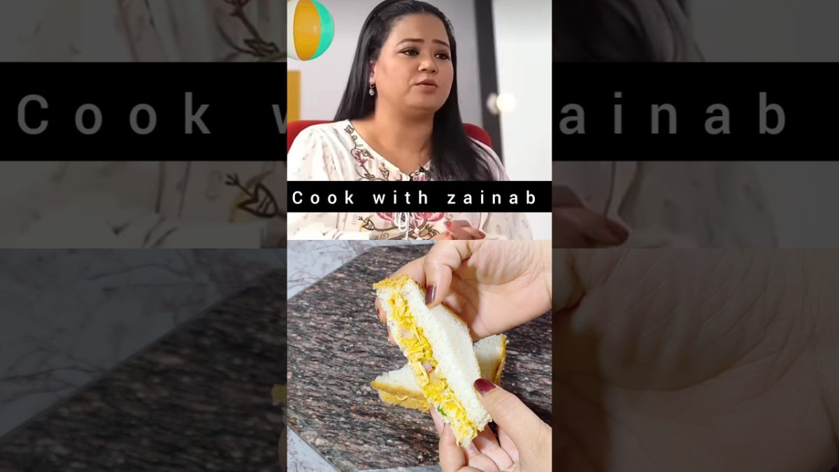 Bharti Singh's Viral and Easy Sandwich Recipe #shorts​ #bhartisingh​ #sandwich #cookwithzainab