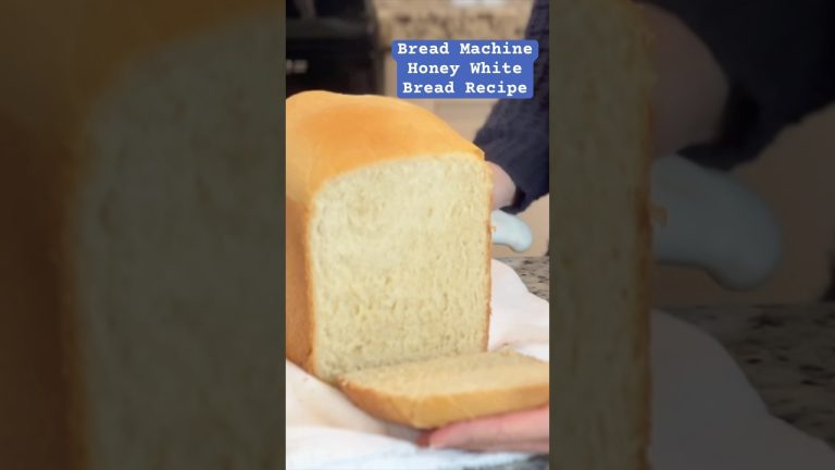 Bread Machine Honey White Bread Recipe – Easy Bread Machine Recipe