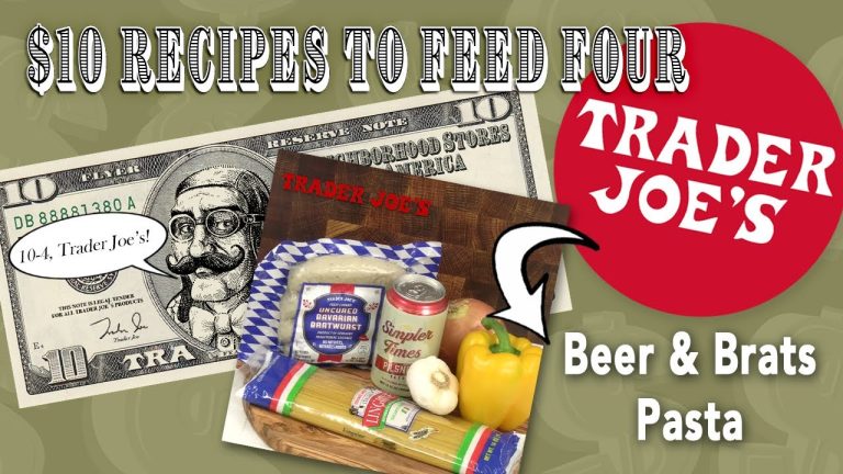 $10 Recipes to Feed 4 | Beer & Bratwurst Pasta | Trader Joe’s