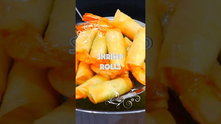 Make the CRISPIEST Shrimp Rolls of Your Life in 25 Minutes!