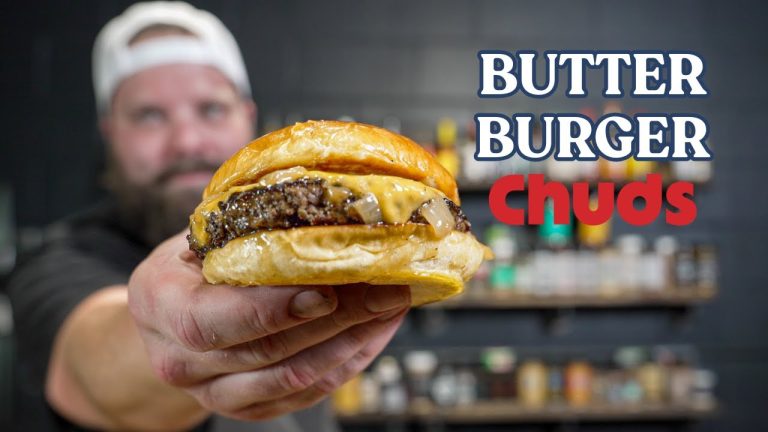 Butter Burger From Scratch! | Chuds BBQ