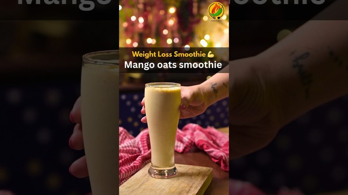 Mango 🥭 Oats Smoothie | Healthy Breakfast Recipe | Kancha Lonka
