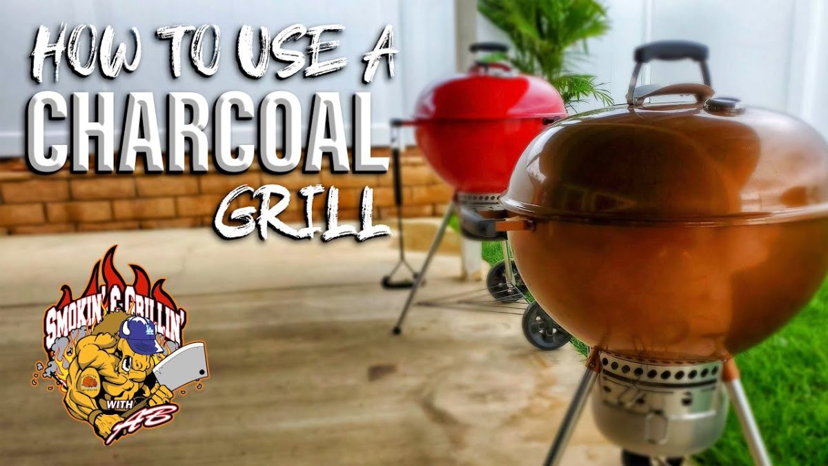 How to use a Charcoal Grill | Weber Kettle Grill