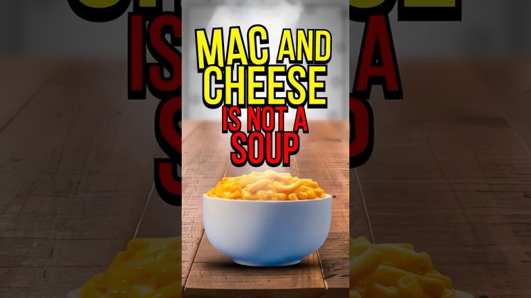 Is Mac and Cheese a Soup? #shorts