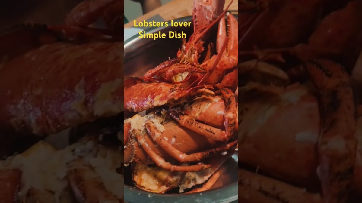 Lobsters Lover #subscribe #lobster #recipe #food #seafood #share #highlights #highlights #share