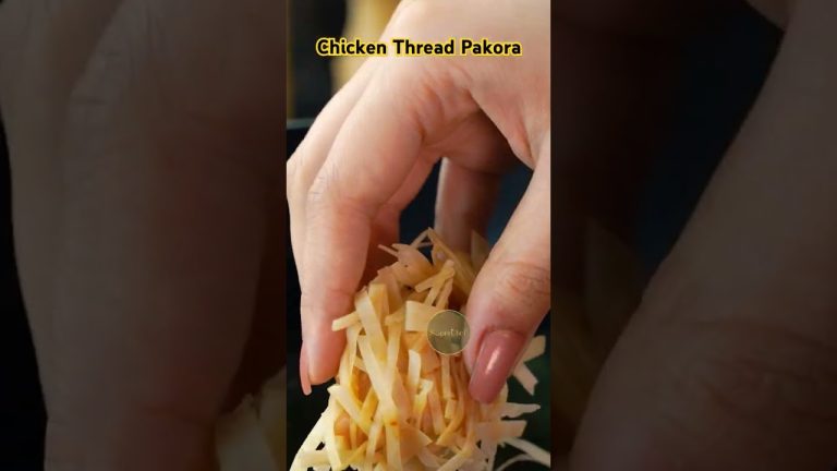 Chicken Thread Pakora Recipe #chickenthreadpakora #superchef