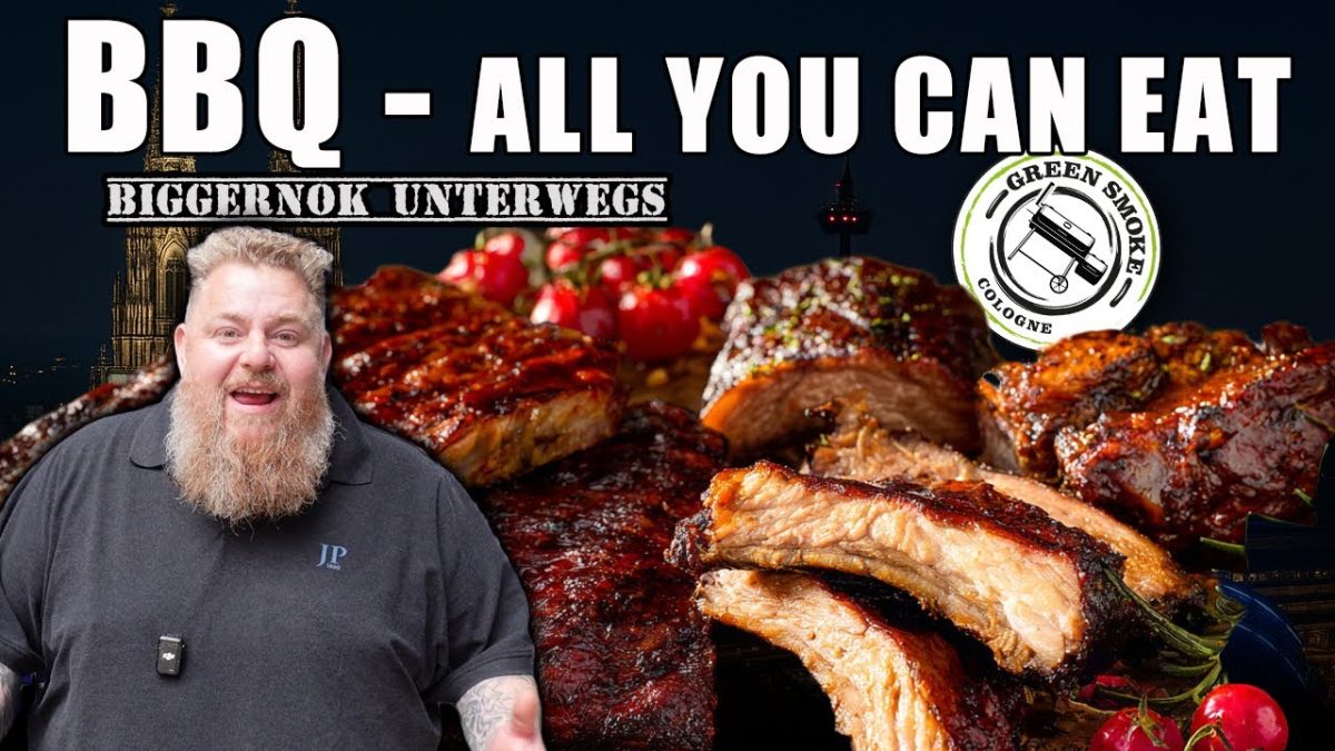 BBQ – All you can eat! Biggernok unterwegs: Green Smoke Cologne