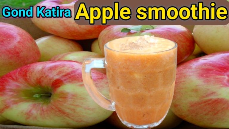 Gond Katira Apples | Smoothie Recipe | Apples Smoothie | Apple Recipe
