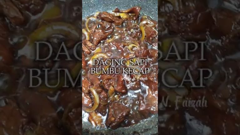 Daging Sapi Kecap Empuk & Gurih! 😋 | Masakan Simple Buat Keluarga