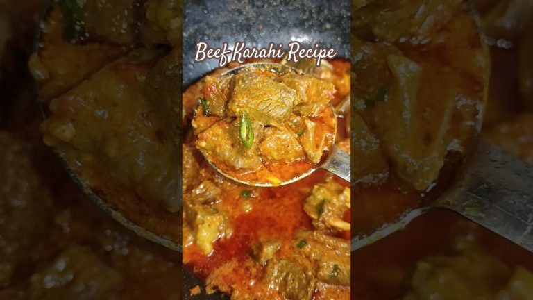 Beef Karahi Recipe | How To Make Beef Karahi | Beef Karahi | #food #trendingshorts #pakistanirecipe