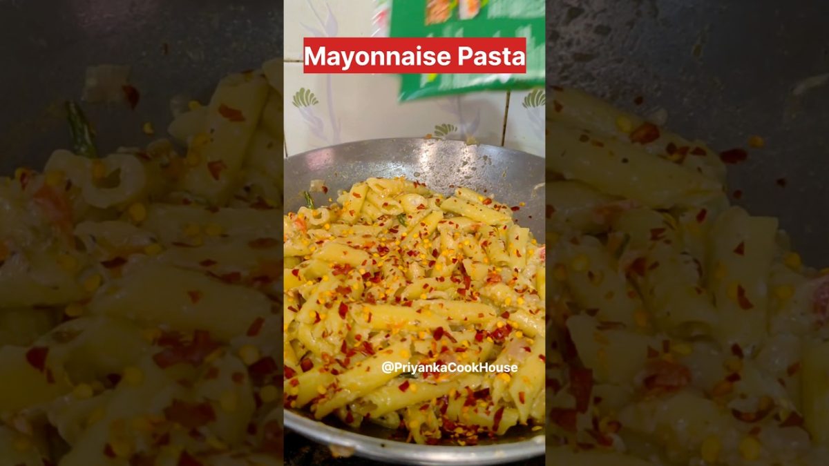 Mayonnaise Pasta 😋 😋 #viralplzz #food #recipe #viralvideo @PriyankaCookHouse