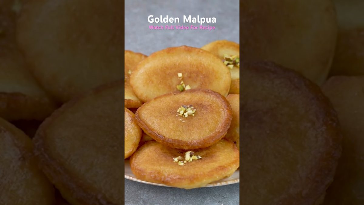 Golden Malpua Recipe | Soft, Juicy Malpua Recipe #malpuarecipe #sweetrecipes #easydessert