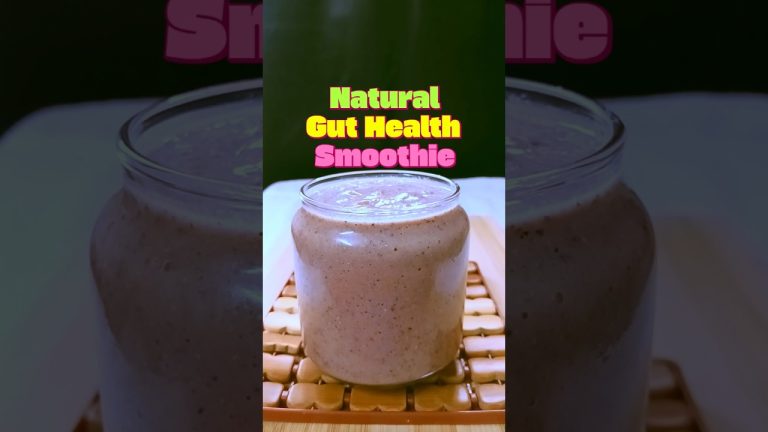 Natural Gut Health Smoothie | Easy Healthy Breakfast Recipes #shorts #natural #guthealth #smoothie