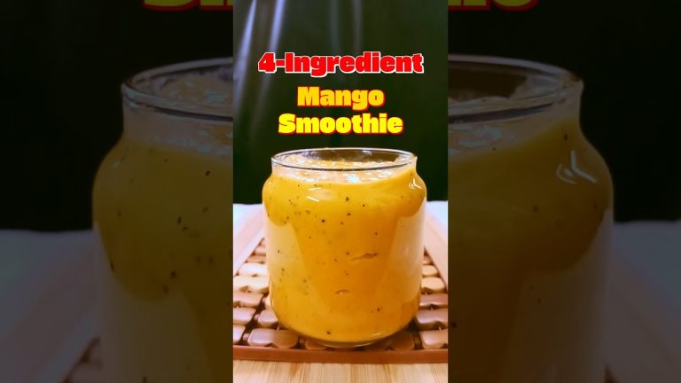 4-Ingredient Mango Smoothie | Easy Healthy Breakfast Recipes #shorts #natural #weightloss #smoothie