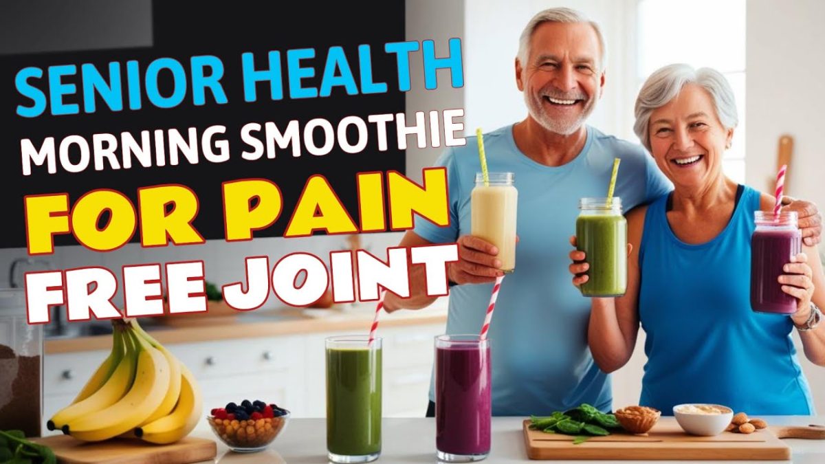 Senior Health: Morning Smoothie Recipes for Joint & Muscle Recovery