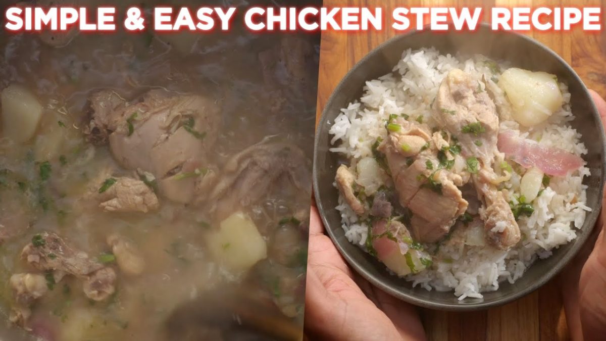 Simple, Heartwarming Chicken Stew Recipe