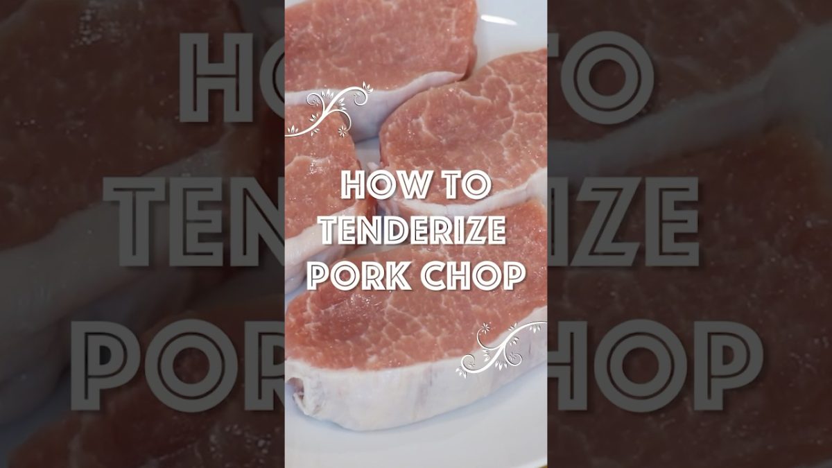 How to Tenderize Pork Chop Like a Master CHEF!